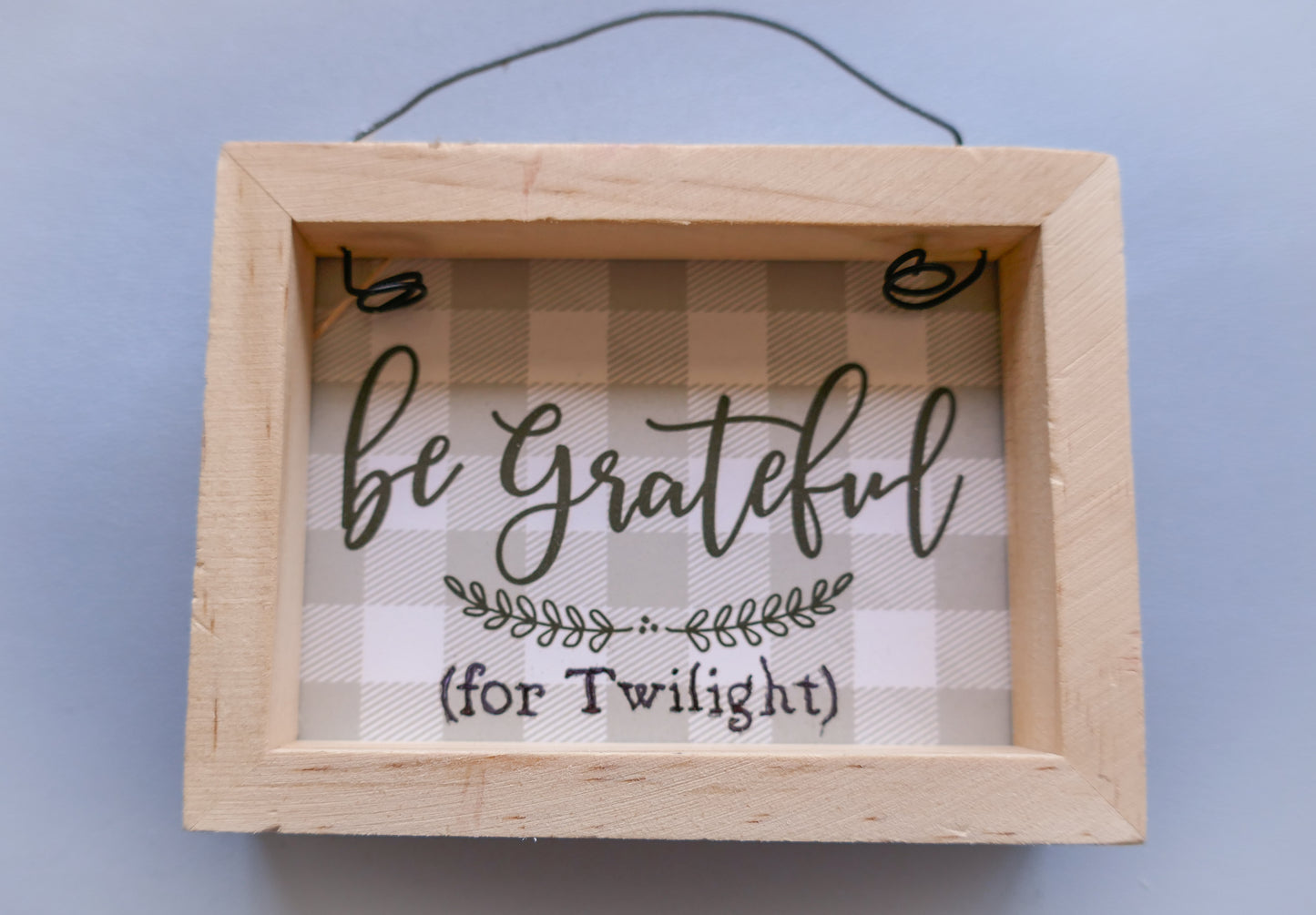 Twilight Inspired Home Decor - Wooden Grateful Frame
